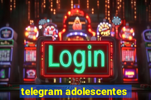 telegram adolescentes